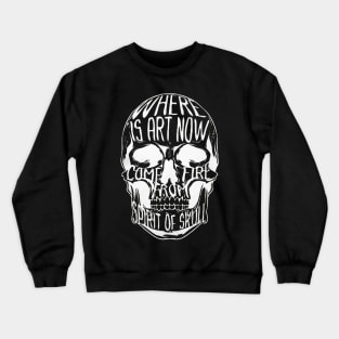 Spirit of Skull, Horror Tragedy Crewneck Sweatshirt